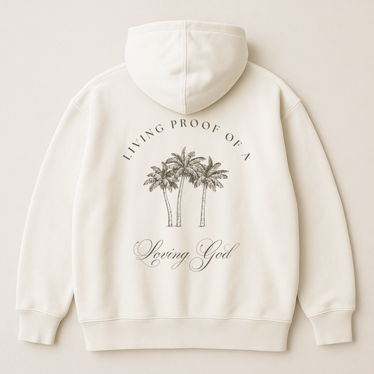 "Living Proof Loving God" Premium Oversized Hoodie