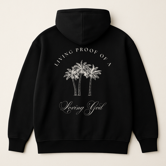 "Living Proof Loving God" Premium Oversized Hoodie