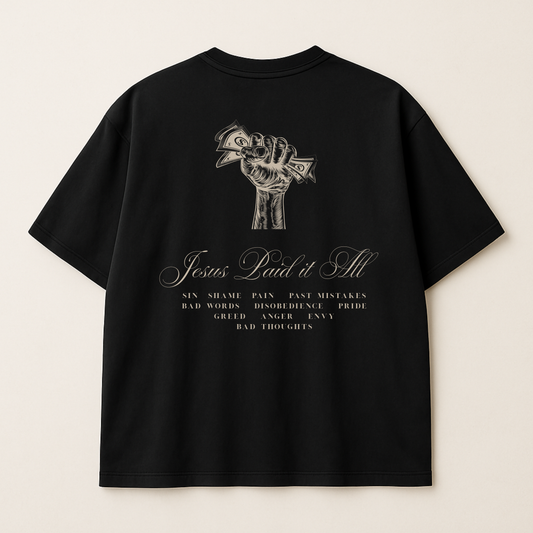 "Jesus Paid It All" Premium Oversized Shirt
