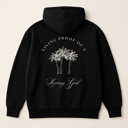"Living Proof Loving God" Premium Oversized Hoodie