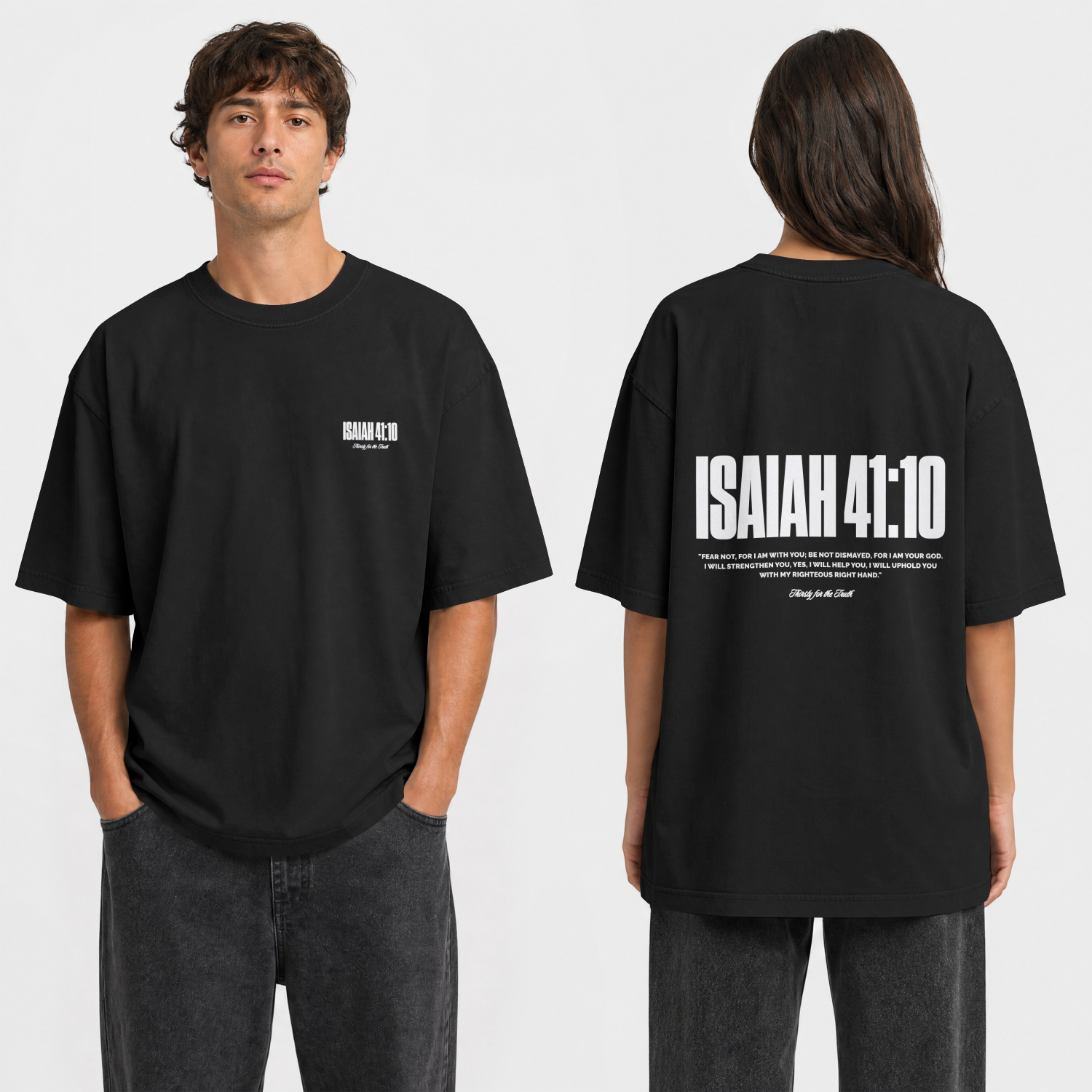 "ISAIAH 41:10" PREMIUM OVERSIZED TEE
