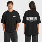"MATTHEW 11:28" PREMIUM OVERSIZED TEE