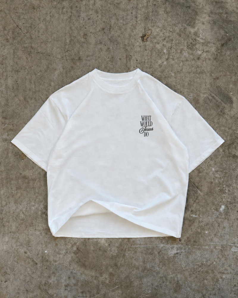 "WHAT WOULD JESUS DO" TEE